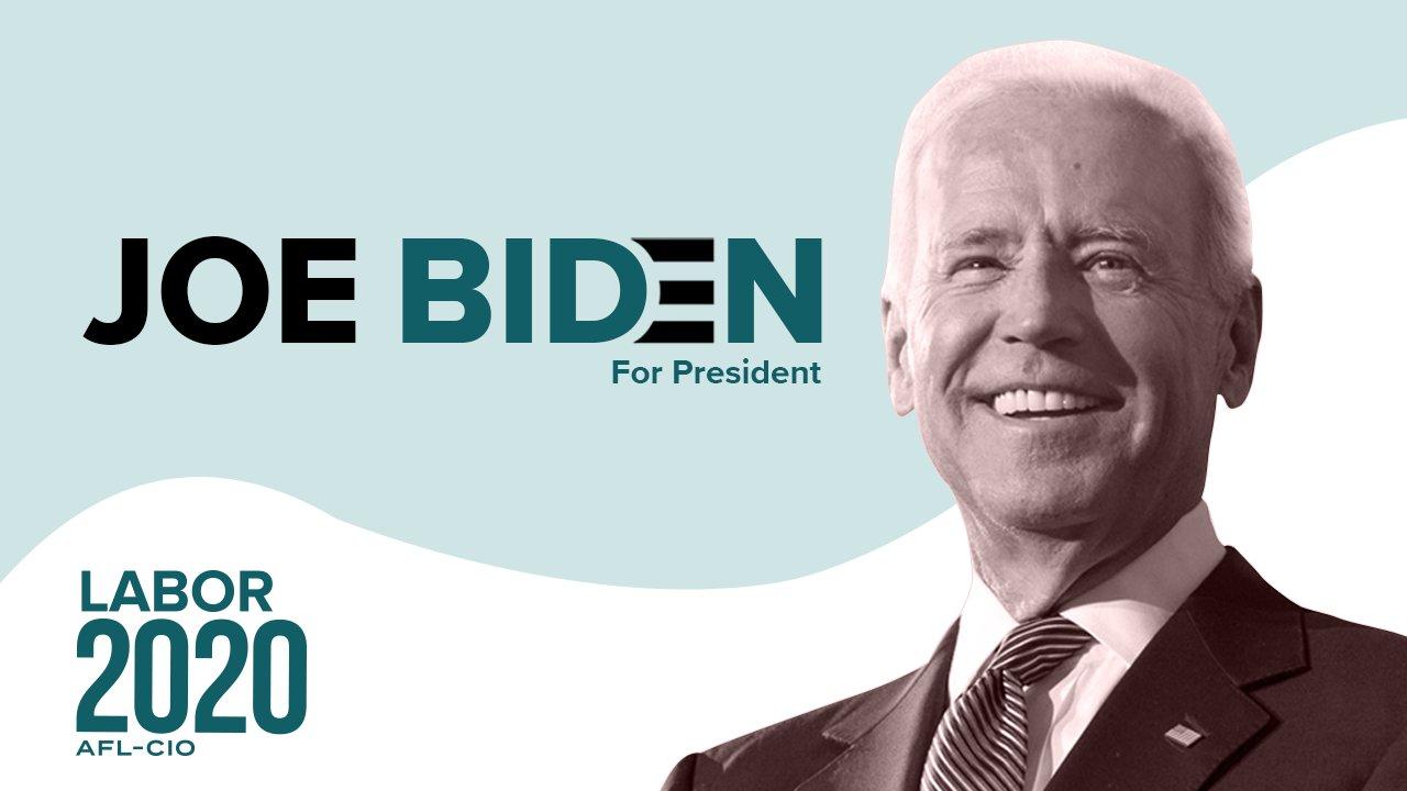 We Are Proud To Endorse Joe Biden For President Nal Nishii Federation Of Labor Afl Cio